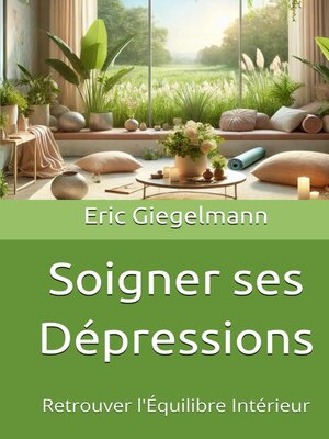 cover image of Soigner ses Dépressions